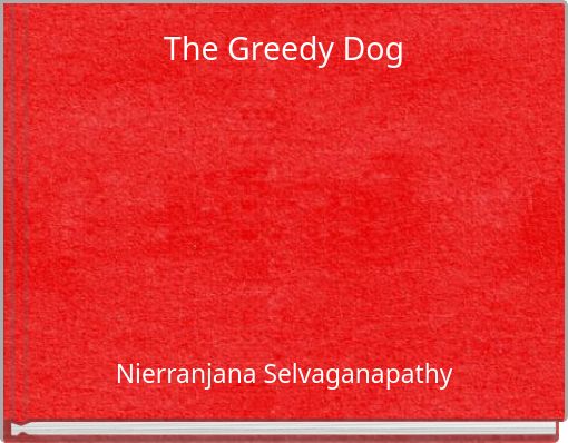 Book Cover for: The Greedy Dog