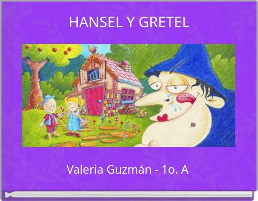 HANSEL Y GRETEL