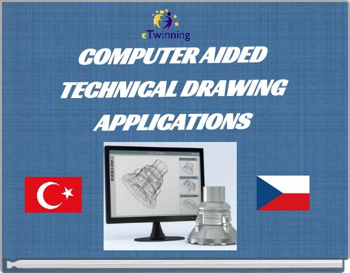 COMPUTER AIDED TECHNICAL DRAWING APPLICATIONS