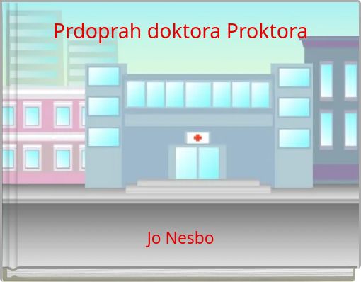 Prdoprah doktora Proktora