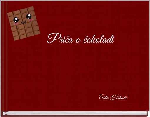Priča o čokoladi