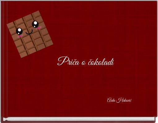 Priča o čokoladi