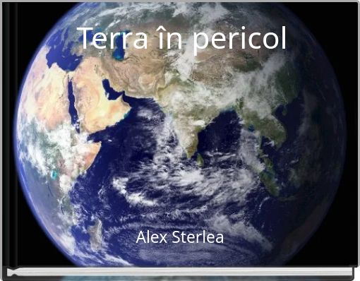 Terra &icirc;n pericol