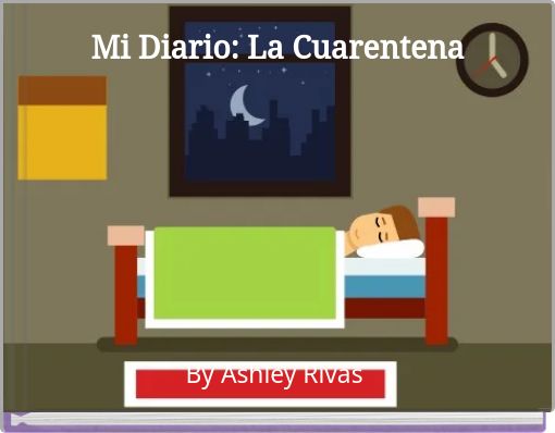 Mi Diario: La Cuarentena