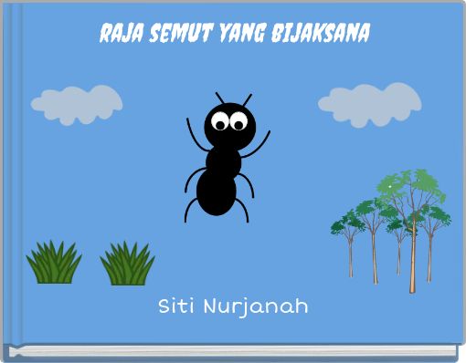 raja semut yang bijaksana