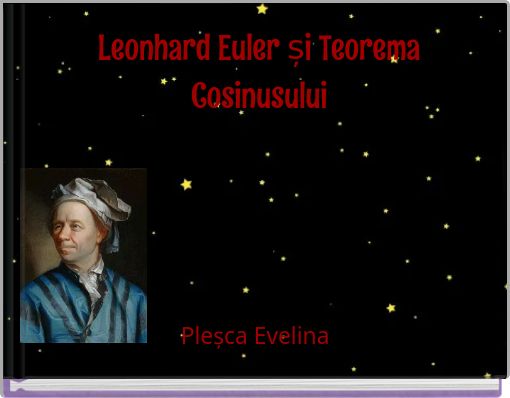 Leonhard Euler și Teorema Cosinusului