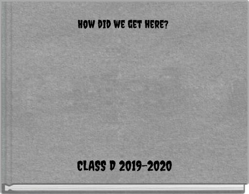 Front cover of 'How did we get here?' 