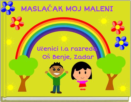 MASLAČAK MOJ MALENI