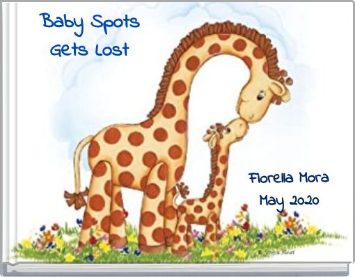 Baby Spots Gets Lost