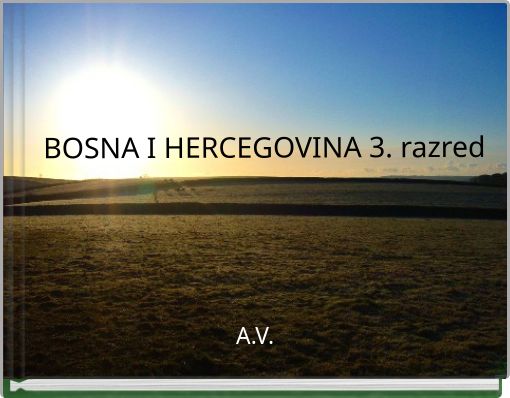 BOSNA I HERCEGOVINA 3. razred