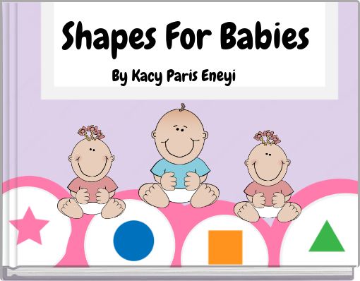 Shapes For Babies