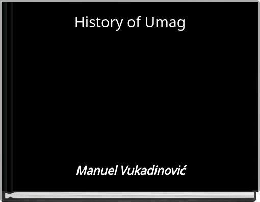 History of Umag