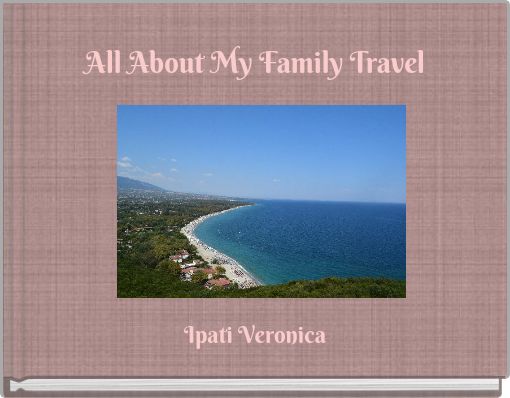 All About My Family Travel