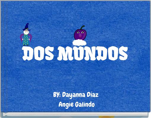 DOS MUNDOS