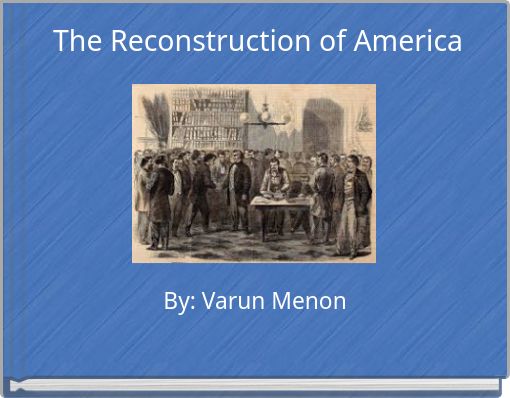 The Reconstruction of America