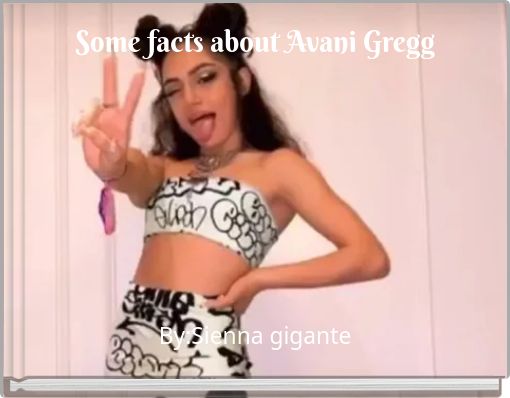 Front cover of 'Some facts about Avani Gregg' 
