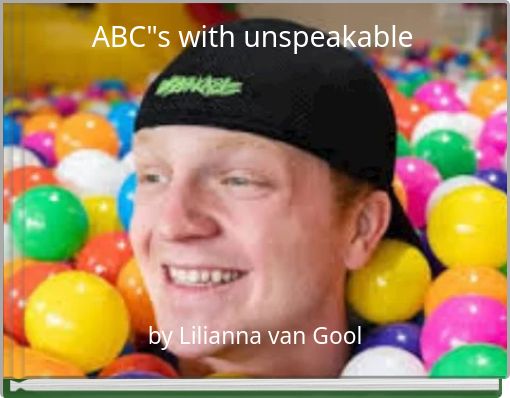 ABC"s with unspeakable