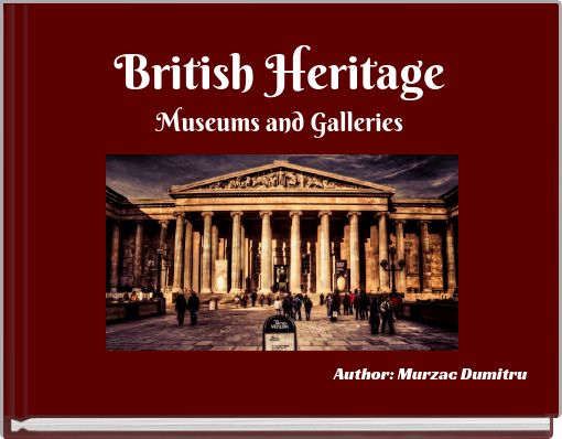 Book Cover for: British Heritage Museums and Galleries