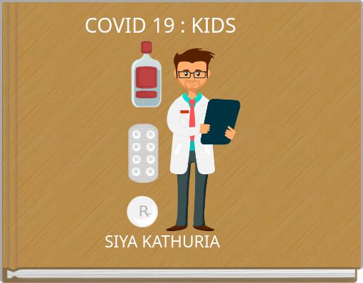 COVID 19 : KIDS