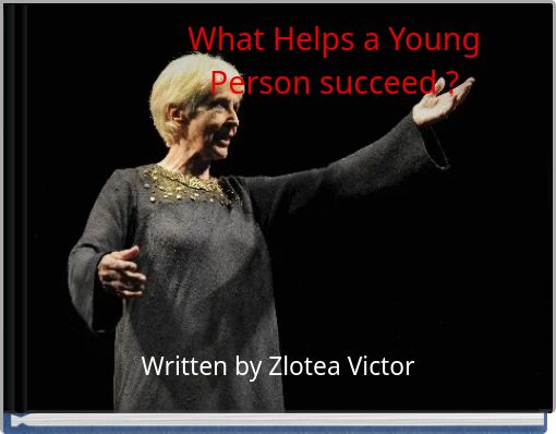 Front cover of 'What Helps a Young Person succeed ?' 