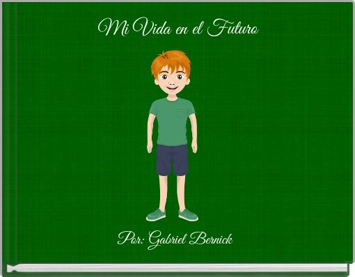 Mi Vida en el Futuro