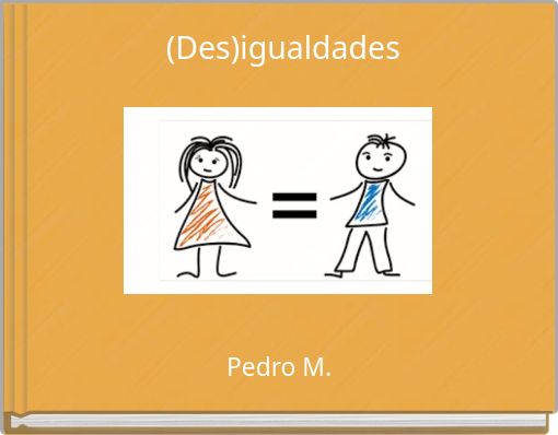 (Des)igualdades