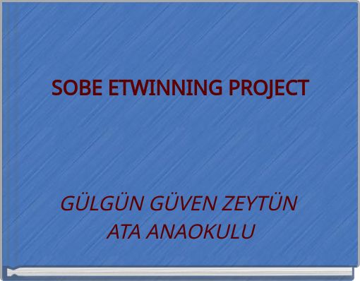 SOBE ETWINNING PROJECT
