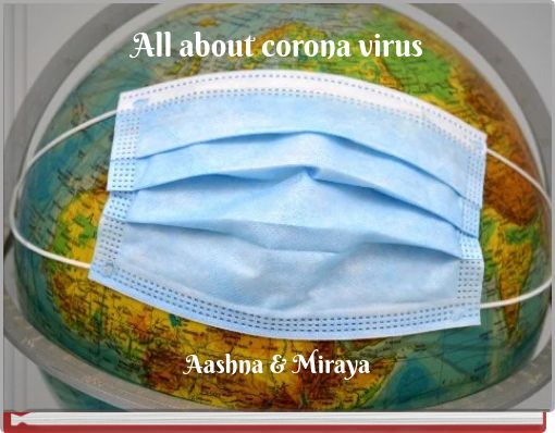 Front cover of 'All about corona virus' 