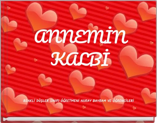 Front cover of 'ANNEMİN KALBİ' 