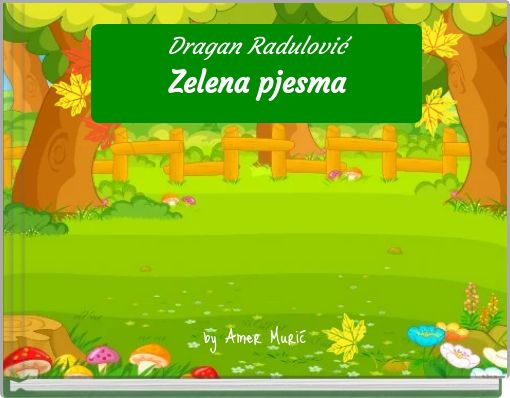 Dragan Radulović Zelena pjesma