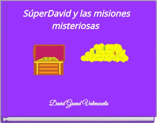 Front cover of 'SúperDavid y las misiones misteriosas' 