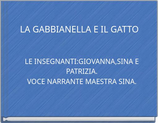 Front cover of 'LA GABBIANELLA E IL GATTO' 