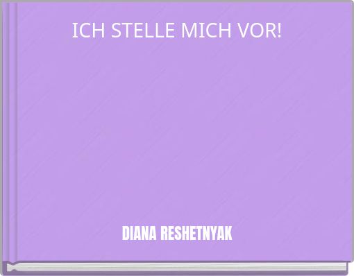 ICH STELLE MICH VOR!