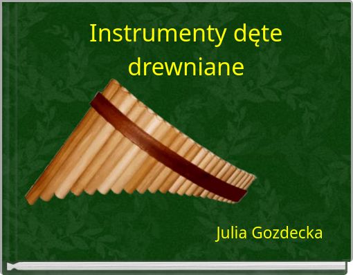 Instrumenty dęte drewniane