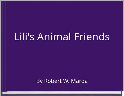 Lili's Animal Friends