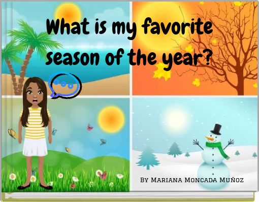 What is my favorite season of the year?