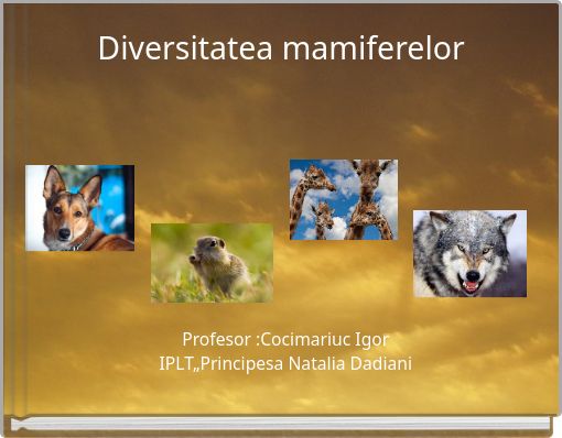 Front cover of 'Diversitatea mamiferelor' 