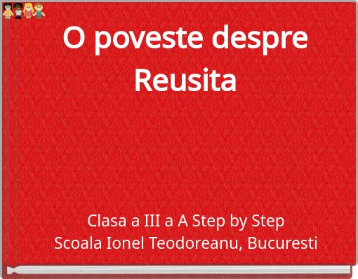 O poveste despre Reusita