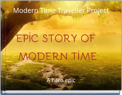 Modern Time Traveller Project