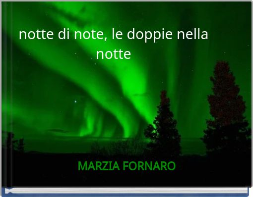 notte di note, le doppie nella notte