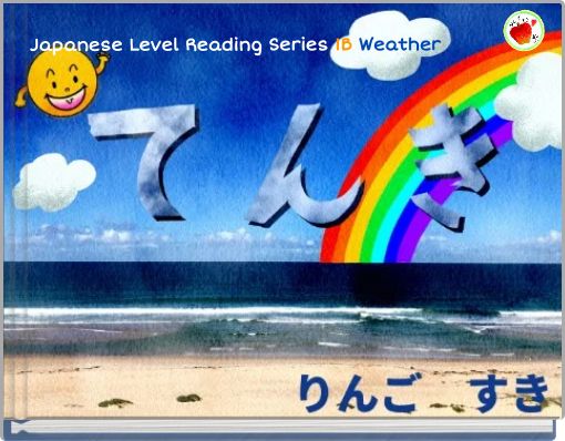 Japanese Level Reading Series 1B Weather