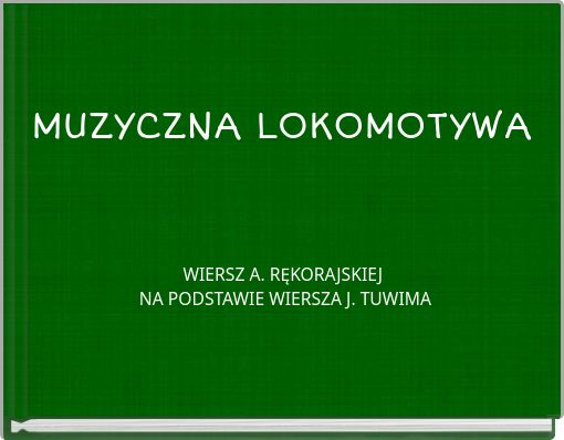 MUZYCZNA LOKOMOTYWA