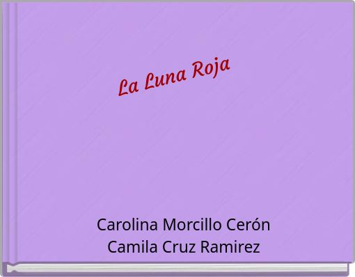Front cover of 'La Luna Roja' 
