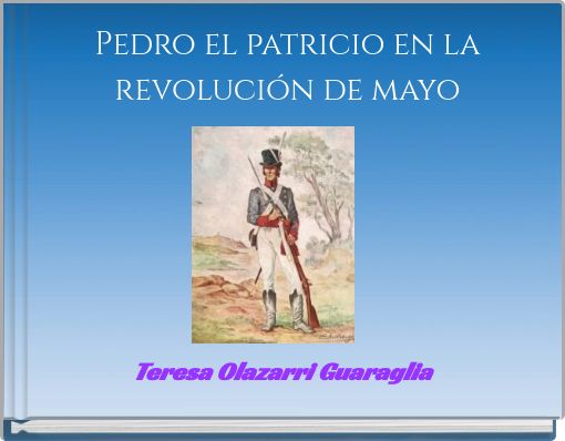 Front cover of 'Pedro el patricio en la revolución de mayo' 