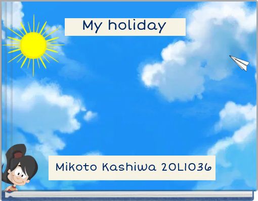 My holiday