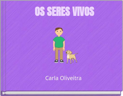 OS SERES VIVOS