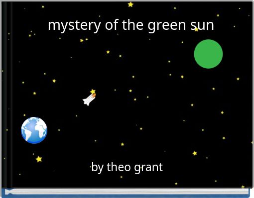 mystery of the green sun