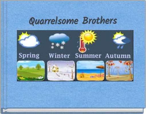 Quarrelsome Brothers