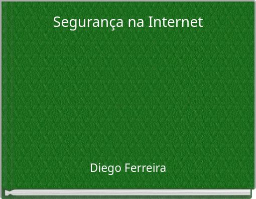 Front cover of 'Segurança na Internet' 