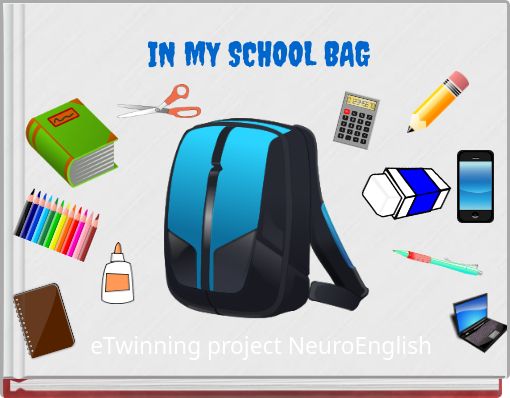 IN MY SCHOOL BAG